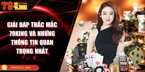 Giải đáp thắc mắc 79king