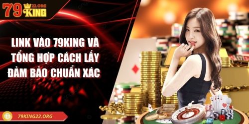 Link vào 79KING